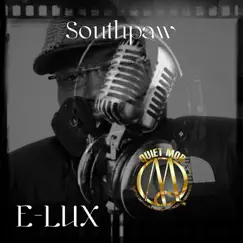 Southpaw - Single by E-Lux album reviews, ratings, credits