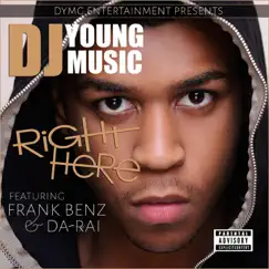 Right Here (feat. Frank Benz & Da -Rai) Song Lyrics