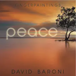 Fingerpaintings: Peace by David Baroni album reviews, ratings, credits