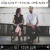 Get Your Gun - Single album lyrics, reviews, download