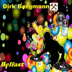 Belfast - Single by Dirk Bergmann album reviews, ratings, credits