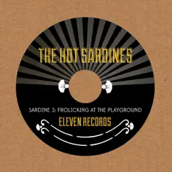 Sardine 3: Frolicking At the Playground - EP by The Hot Sardines album reviews, ratings, credits