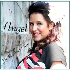 The Way That I Am by Angel album reviews, ratings, credits