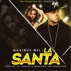 La Santa - Single by Maximus Wel album reviews, ratings, credits