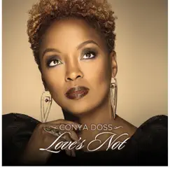 Love's Not - Single by Conya Doss album reviews, ratings, credits