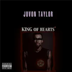 King of Hearts by Juvon Taylor album reviews, ratings, credits
