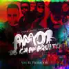 Amor De Chamaquito (feat. Zion & Lennox & Opuntoa) - Single album lyrics, reviews, download