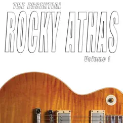 The Essential Rocky Athas, Vol. I by Rocky Athas album reviews, ratings, credits
