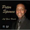 Lift Your Hands (feat. Peter Spence) - EP album lyrics, reviews, download