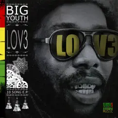 Lov3 by Big Youth album reviews, ratings, credits
