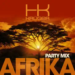 Afrika (Party Mix) - Single by HK Krüger album reviews, ratings, credits