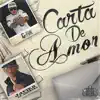 Carta de Amor (feat. Javier La Amenaza) - Single album lyrics, reviews, download
