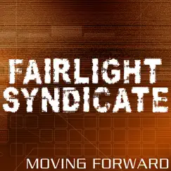 Moving Forward by Fairlight Syndicate album reviews, ratings, credits