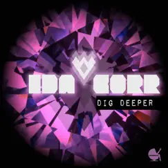 Dig Deeper - EP by Ida Corr album reviews, ratings, credits
