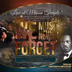We Must Never Forget - Single by Church of God In Christ International Music Department album reviews, ratings, credits