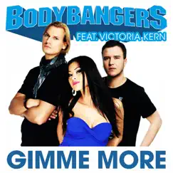 Gimme More (Radio Edit) [feat. Victoria Kern] Song Lyrics