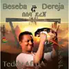 Beseba Dereja - Single album lyrics, reviews, download