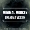 Grandma Vicious - Single album lyrics, reviews, download