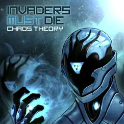 Chaos Theory by Invaders Must Die album reviews, ratings, credits