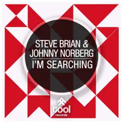 I'm Searching - Single by Steve Brian & Johnny Norberg album reviews, ratings, credits