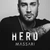 Hero - Single album lyrics, reviews, download