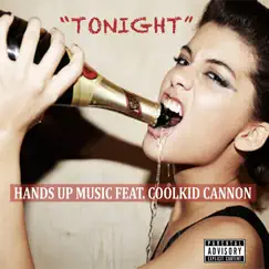 Tonight (feat. Coolkid Cannon) Song Lyrics