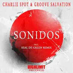 Sonidos - Single by Charlie Spot & Groove Salvation album reviews, ratings, credits