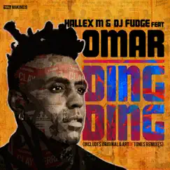 Ding Ding (feat. Omar) [Art of Tones Stripped Remix] Song Lyrics