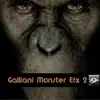 Galliani Monster Efx, Vol. 2 album lyrics, reviews, download
