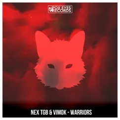 Warriors (feat. Vimok) Song Lyrics
