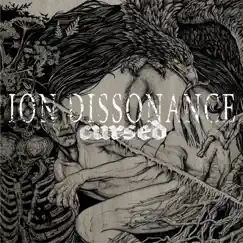 Cursed by Ion Dissonance album reviews, ratings, credits