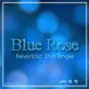 Blue Rose - Single album lyrics, reviews, download