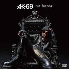 The Throne by AK-69 album reviews, ratings, credits