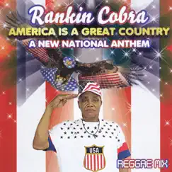 America Is a Great Country - EP by Rankin Cobra album reviews, ratings, credits