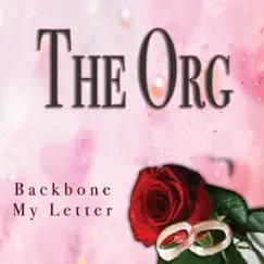 Back Bone / My Letter - Single by The Org album reviews, ratings, credits
