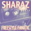 Freestyle Fanatic VIP - Single album lyrics, reviews, download