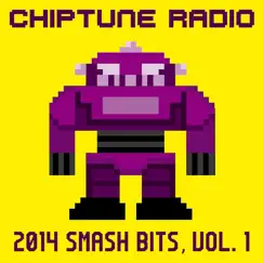 2014 Smash Bits, Vol. 1 by Chiptune Radio album reviews, ratings, credits