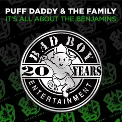 It's All About the Benjamins - EP by Puff Daddy & The Family album reviews, ratings, credits