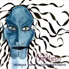 Ensayos Sobre Música Esporádica (Ep) by Jose Travieso album reviews, ratings, credits