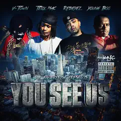 You See Us - Single by V-Town, Telly Mac, Red Eyez & Young Boo album reviews, ratings, credits