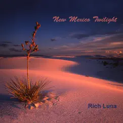 New Mexico Twilight Song Lyrics