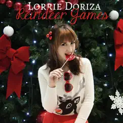 Reindeer Games - Single by Lorrie Doriza album reviews, ratings, credits