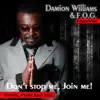 Don't Stop Me Join Me! (feat. Pastor Jimmy Hicks) - Single album lyrics, reviews, download