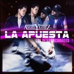 La Apuesta - Single by Angel y Khriz album reviews, ratings, credits