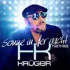 Sonne in der Nacht (Party Mix) - Single album lyrics, reviews, download
