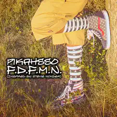 #FDFMN Feet Don't Fail Me Now - Single by Pikahsso album reviews, ratings, credits