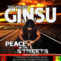 Peace in the Streets - Single by The Mighty Ginsu album reviews, ratings, credits