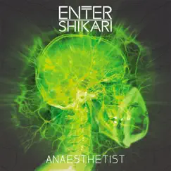 Anaesthetist - Single by Enter Shikari album reviews, ratings, credits