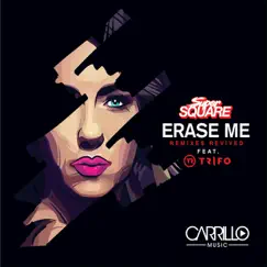Erase Me (Trifo Club Mix) Song Lyrics