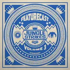 Jungle Strikes, Vol. 3 - Single by Featurecast album reviews, ratings, credits